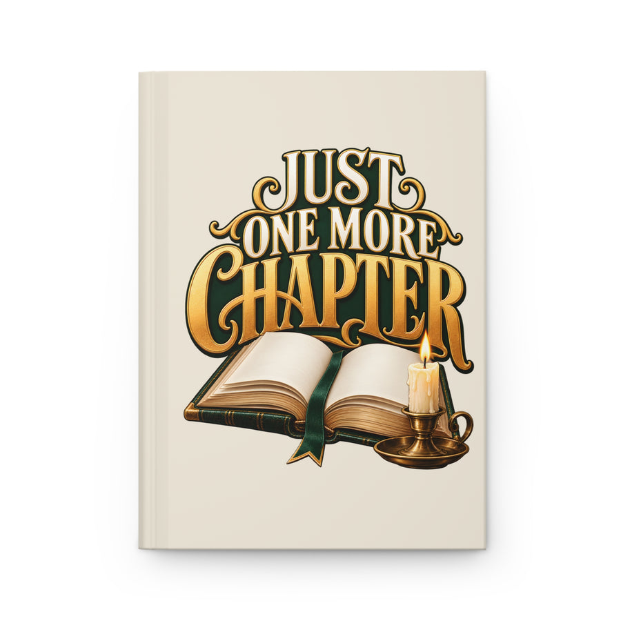 Just One More Chapter Hardcover Journal