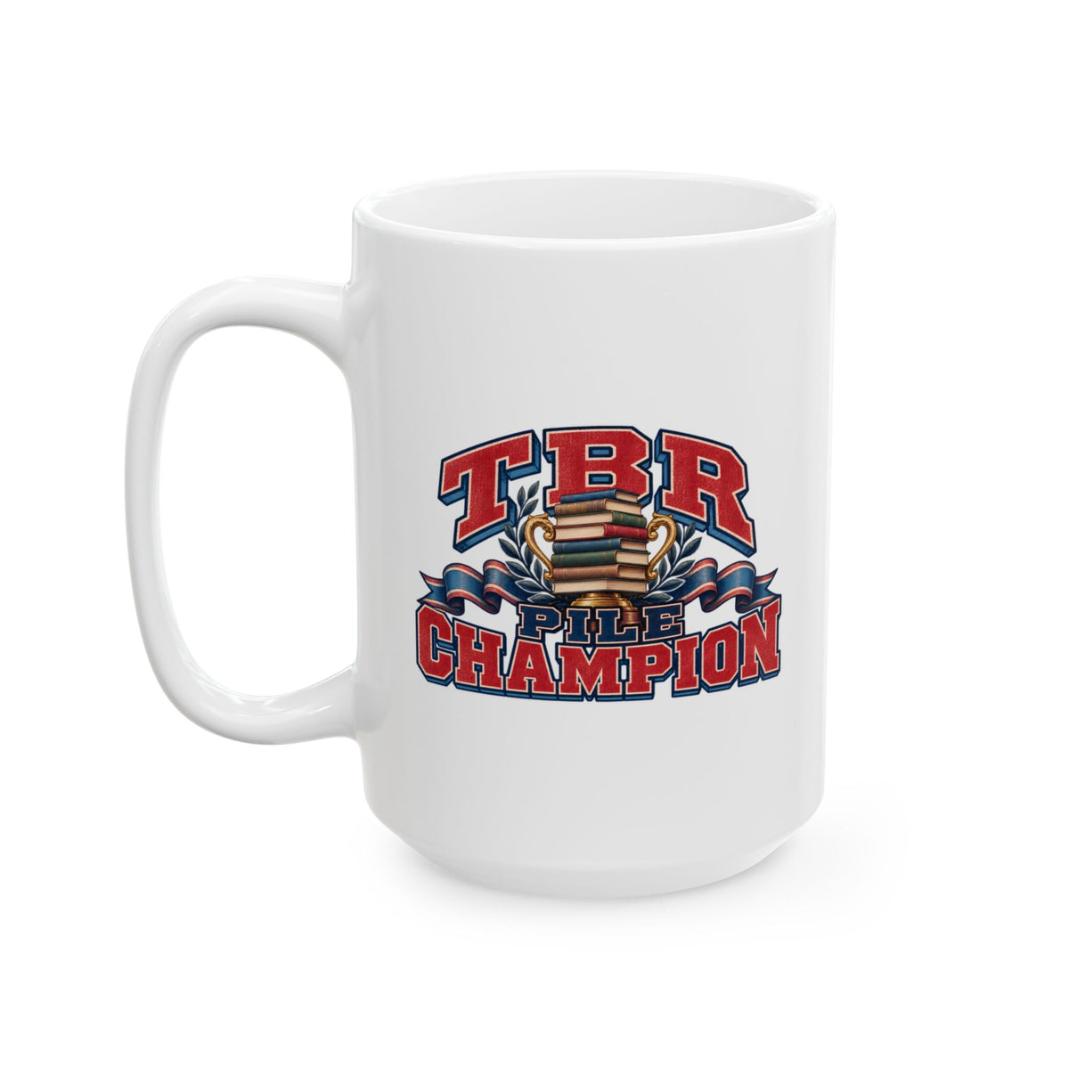 TBR Pile Champion Mug