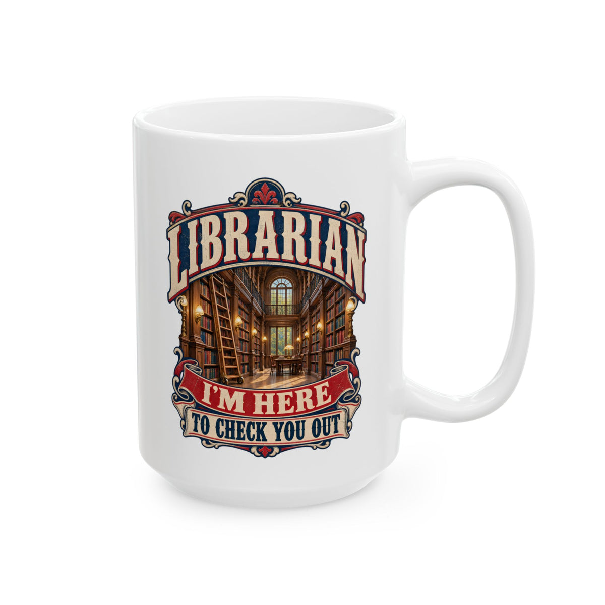 I'm Here to Check You Out Mug
