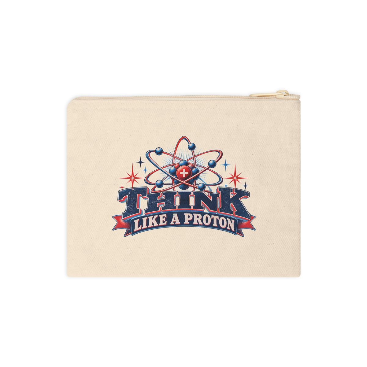 Think Like a Proton Pencil Pouch