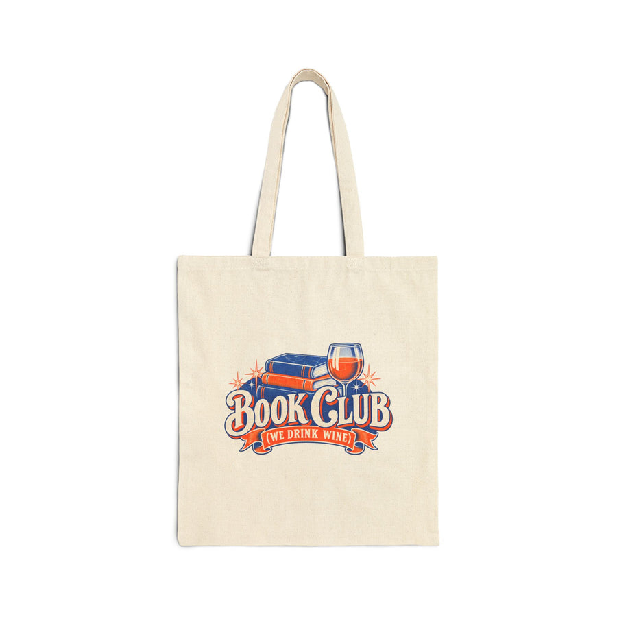 Book Club (We Drink Wine) Tote Bag