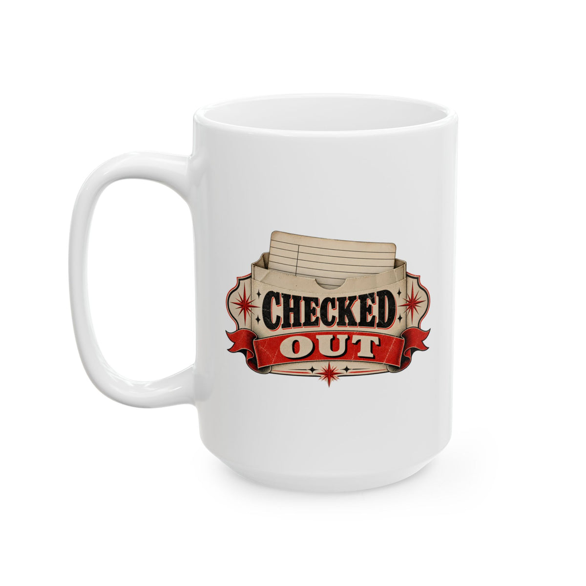 Checked Out Mug