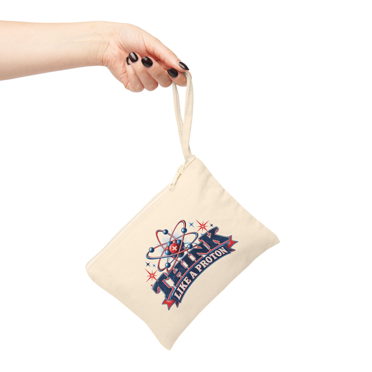 Think Like a Proton Pencil Pouch