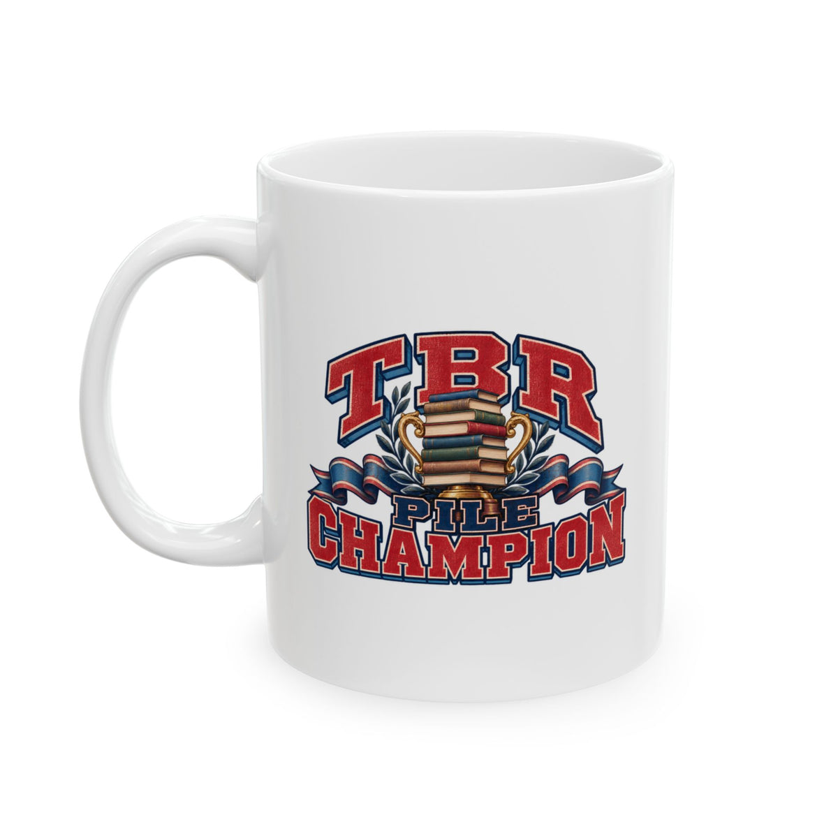 TBR Pile Champion Mug