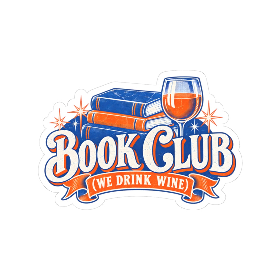 Book Club (We Drink Wine) Sticker