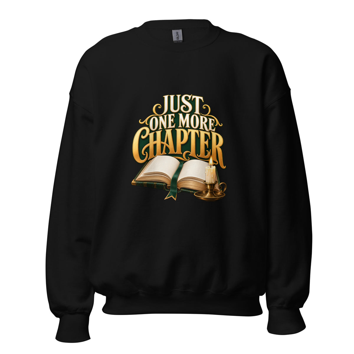 Just One More Chapter Crewneck Sweatshirt in Black — official front print preview