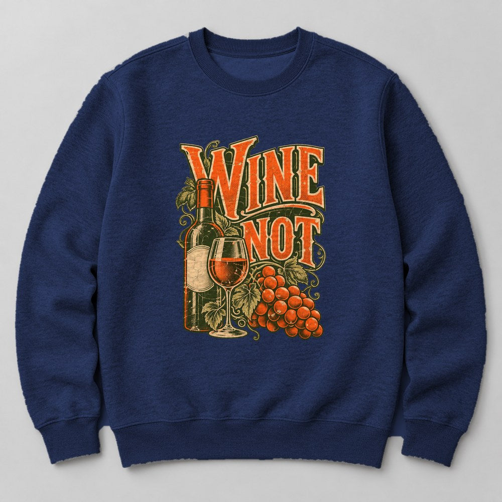 Wine Not Sweatshirt in Navy