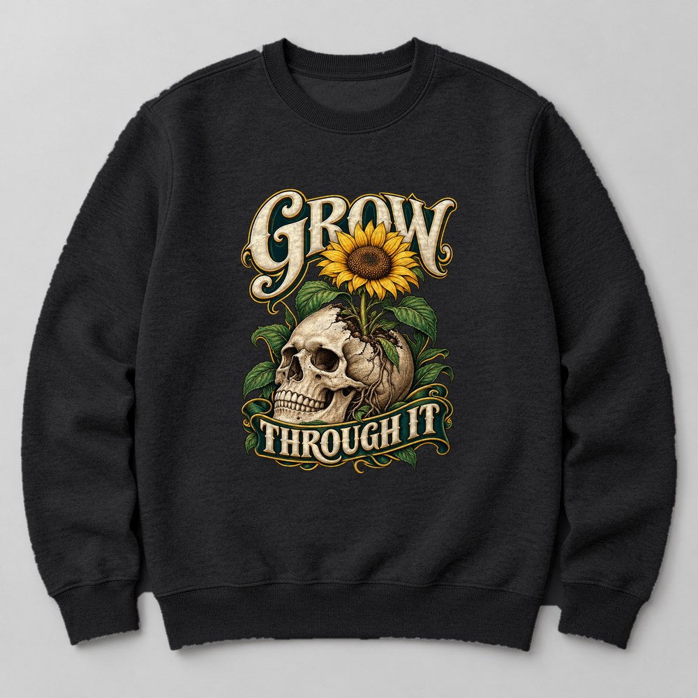 Grow Through It Sweatshirt in Black