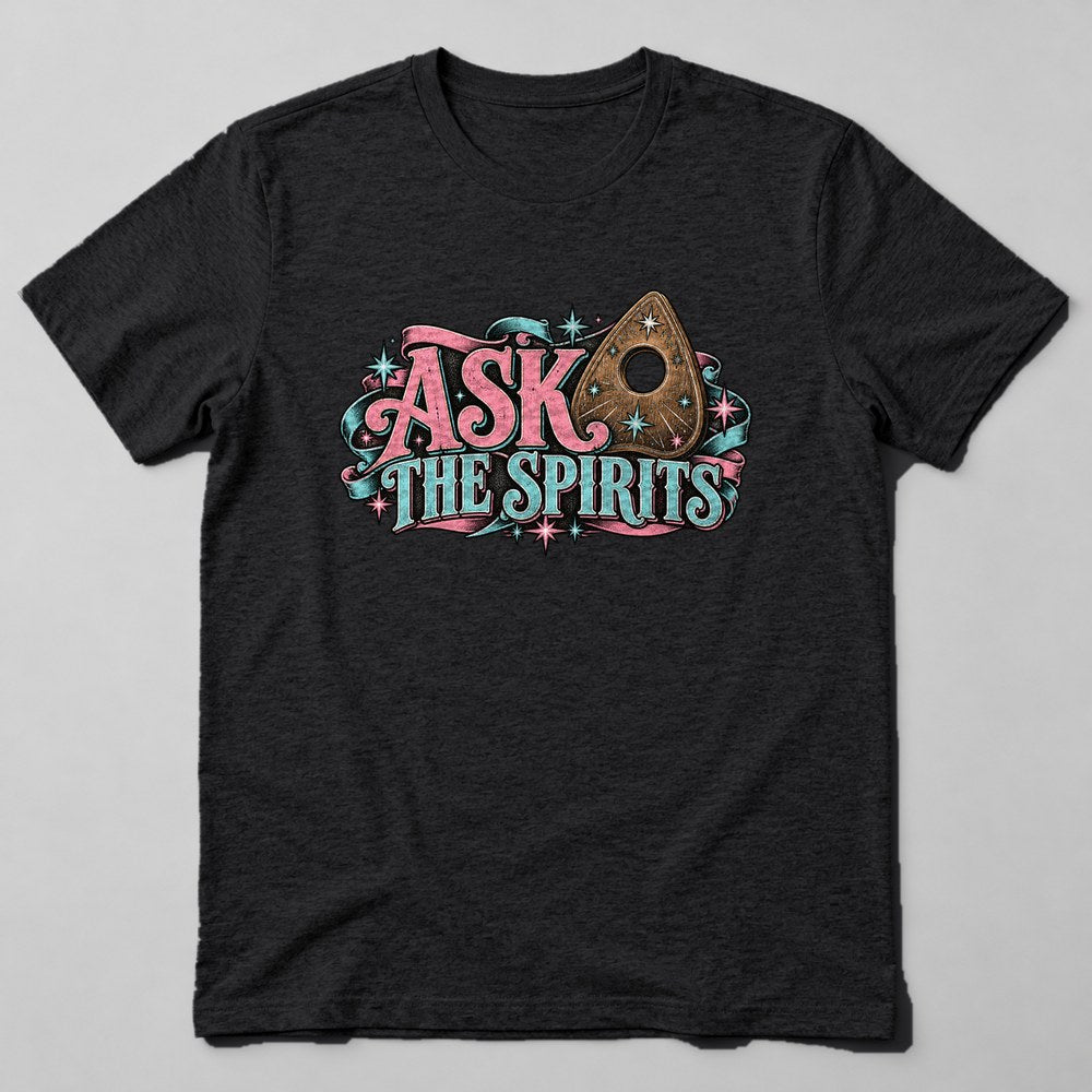 Ask the Spirits T-Shirt in Black