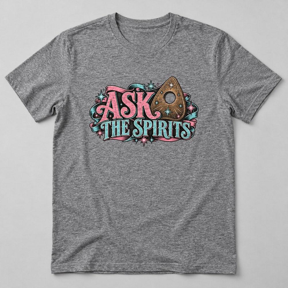 Ask the Spirits T-Shirt in Heather Grey