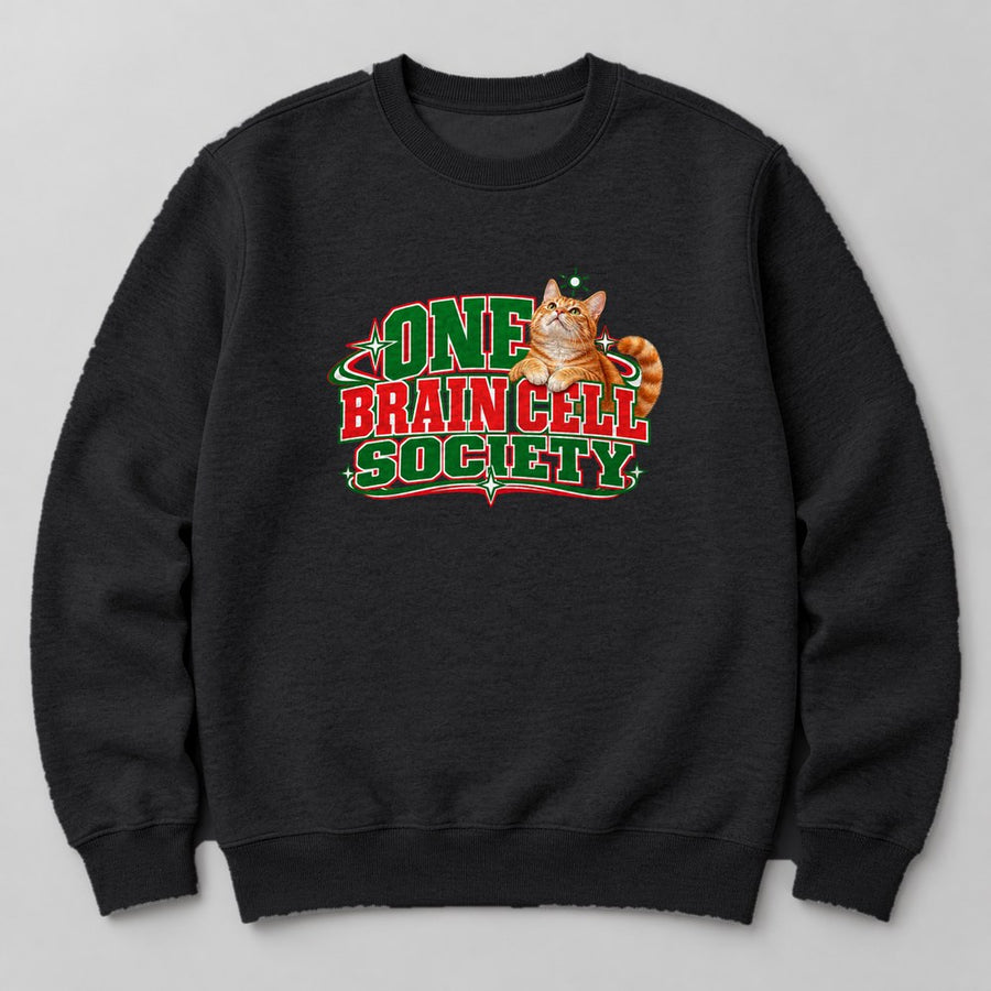 One Brain Cell Society Sweatshirt in Black