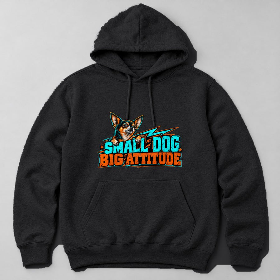 Small Dog Big Attitude Hoodie in Black