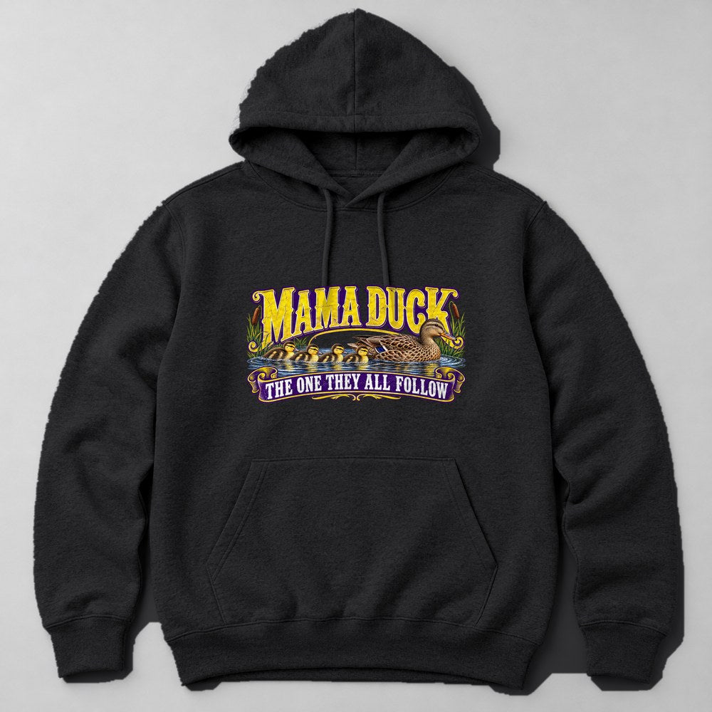 Mama Duck the One They All Follow Hoodie in Black