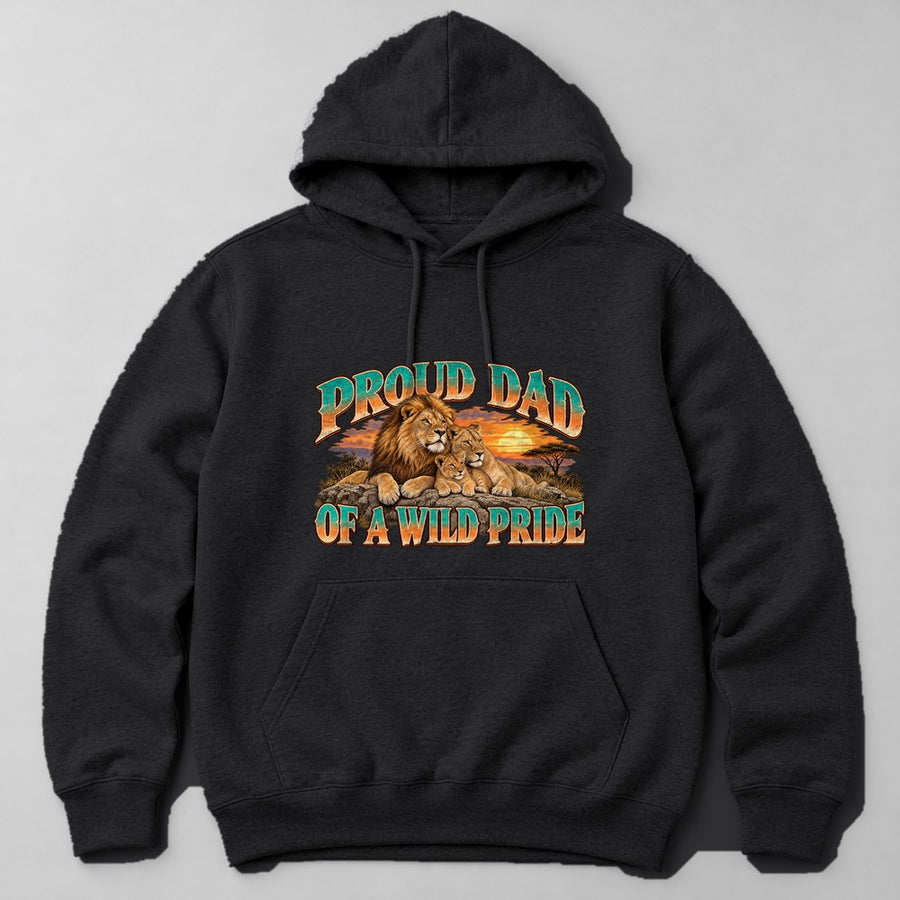 Proud Dad of a Wild Pride Hoodie in Black