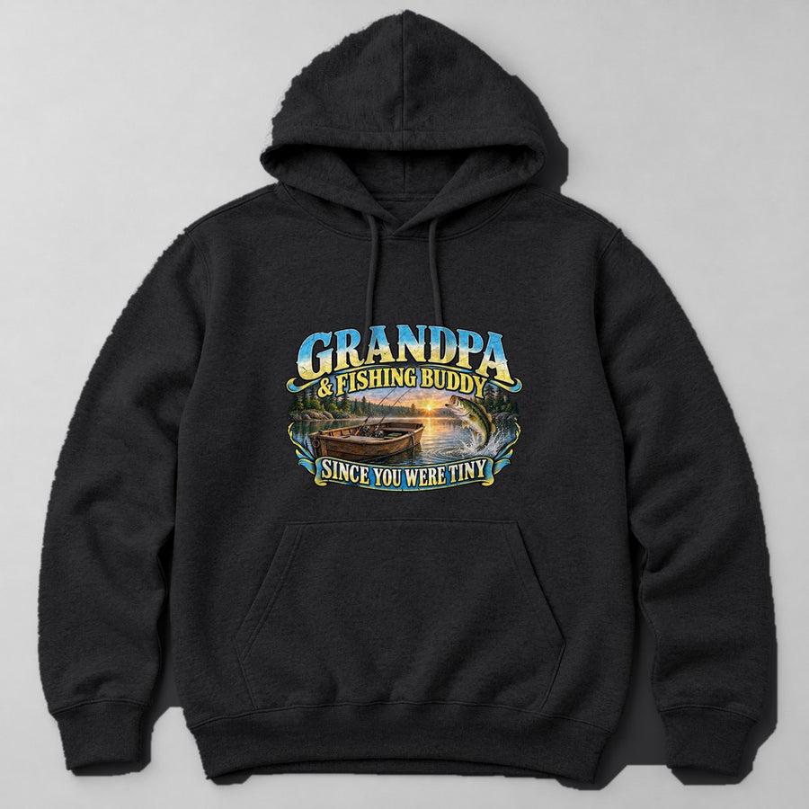 Grandpa & Fishing Buddy Since You Were Tiny Hoodie in Black