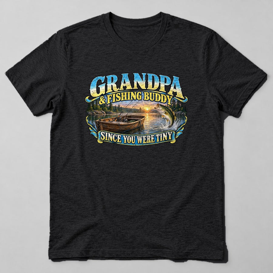 Grandpa & Fishing Buddy Since You Were Tiny T-Shirt in Black