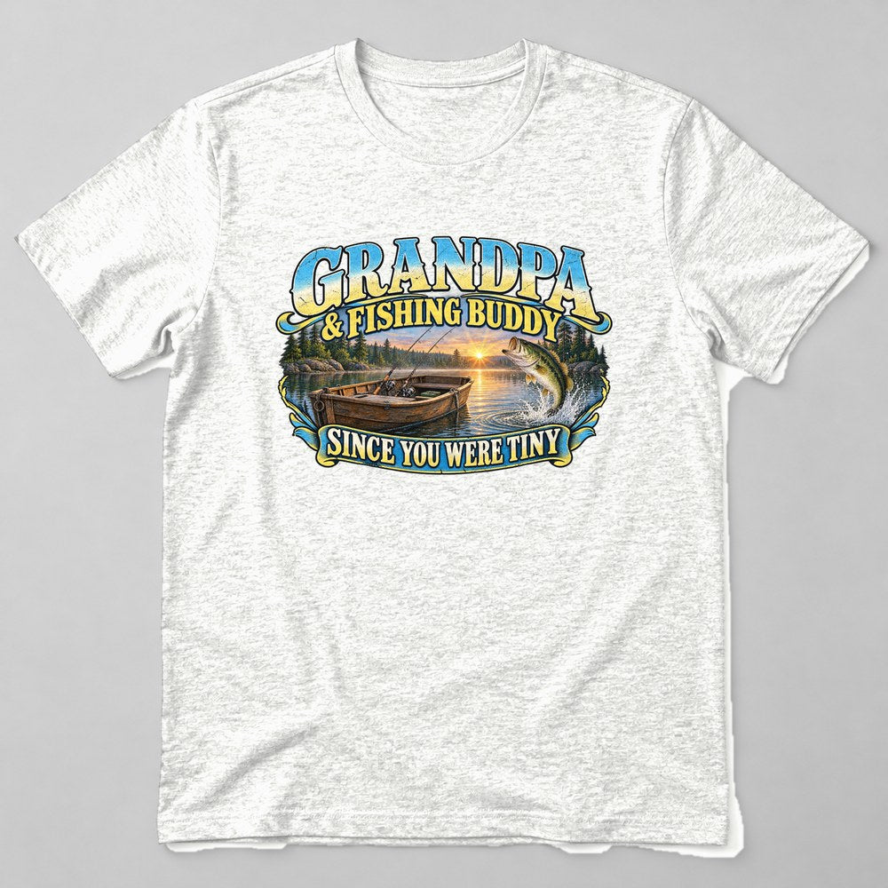Grandpa & Fishing Buddy Since You Were Tiny T-Shirt in White