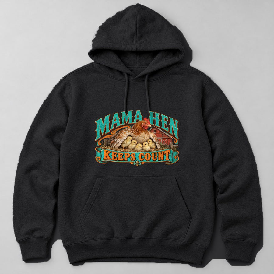 Mama Hen Keeps Count Hoodie in Black