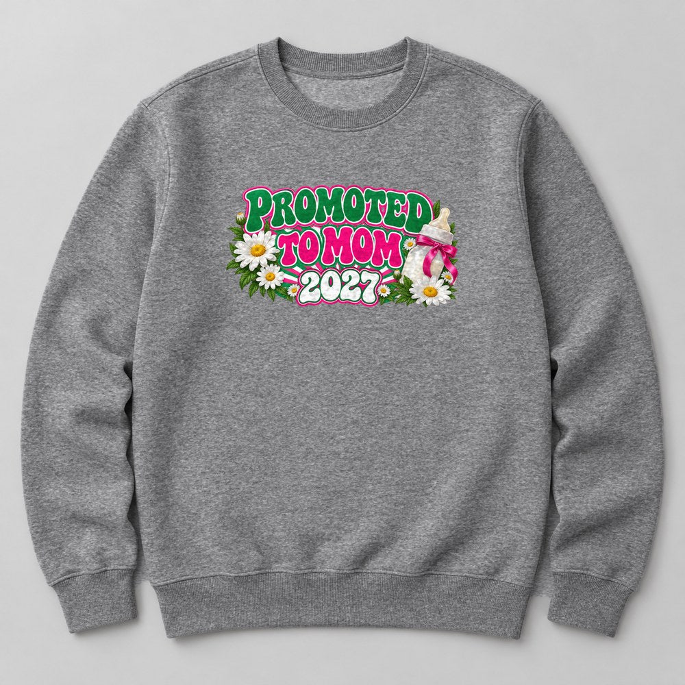 Promoted to Mom 2027 Sweatshirt in Heather Grey