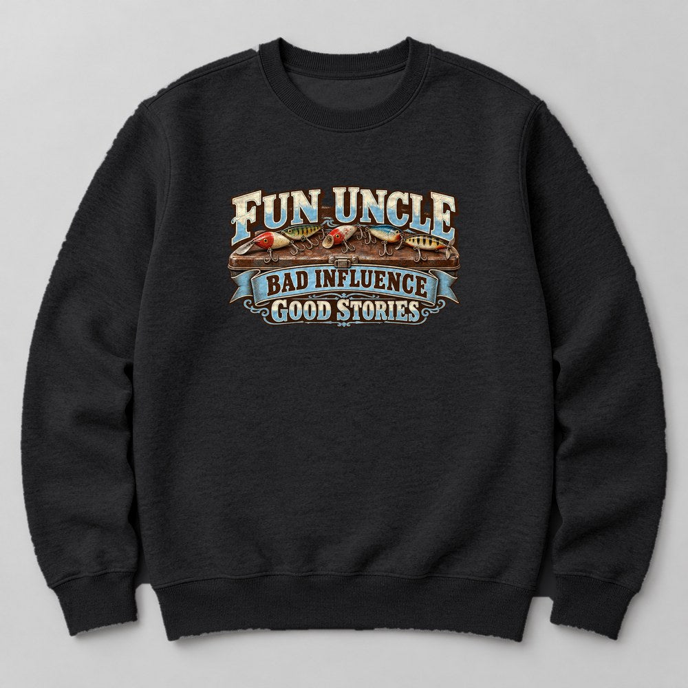 Fun Uncle Bad Influence Good Stories Sweatshirt in Black