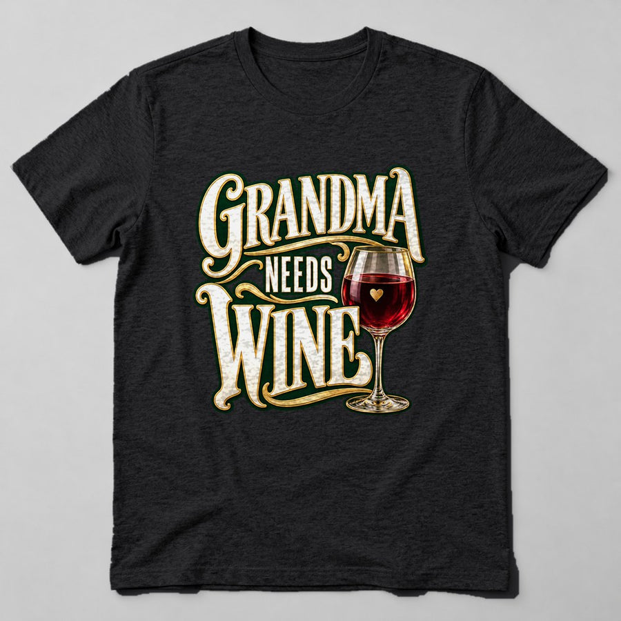 Grandma Needs Wine T-Shirt in Black