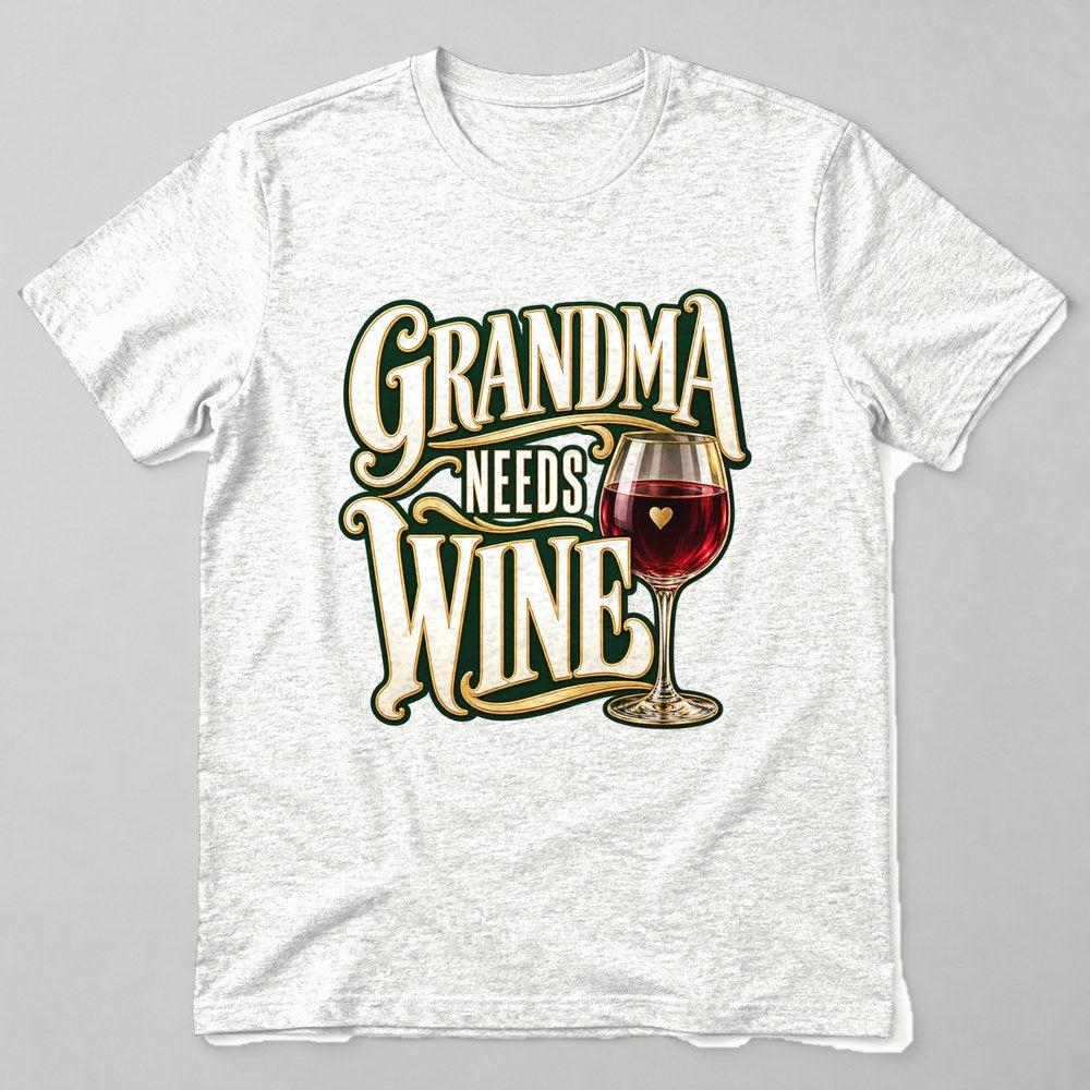 Grandma Needs Wine T-Shirt in White