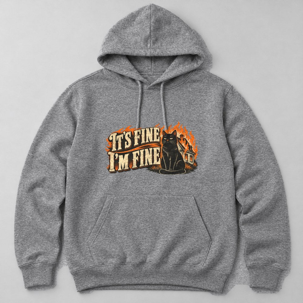 It's Fine I'm Fine Hoodie in Heather Grey