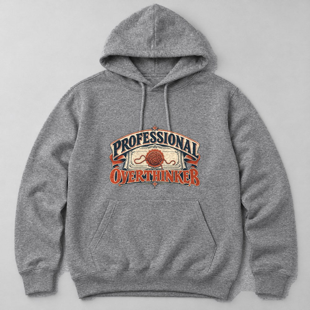 Professional Overthinker Hoodie in Heather Grey
