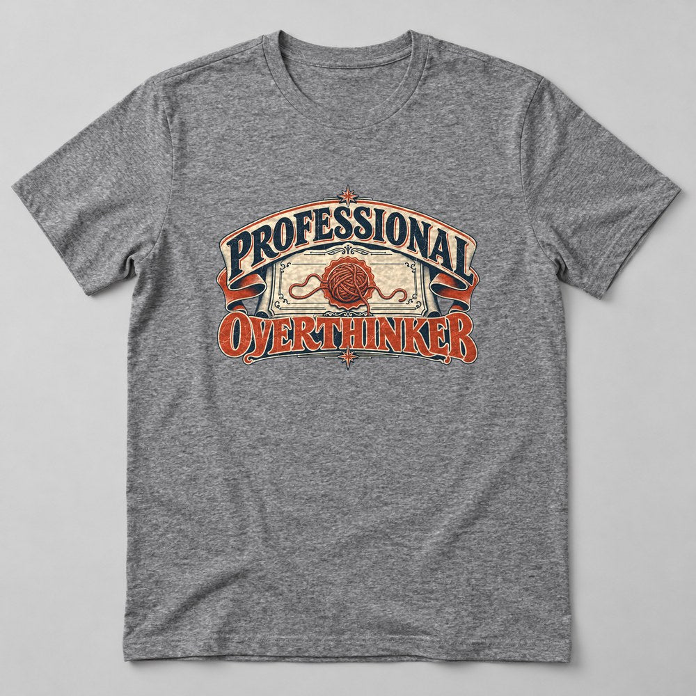 Professional Overthinker T-Shirt in Heather Grey