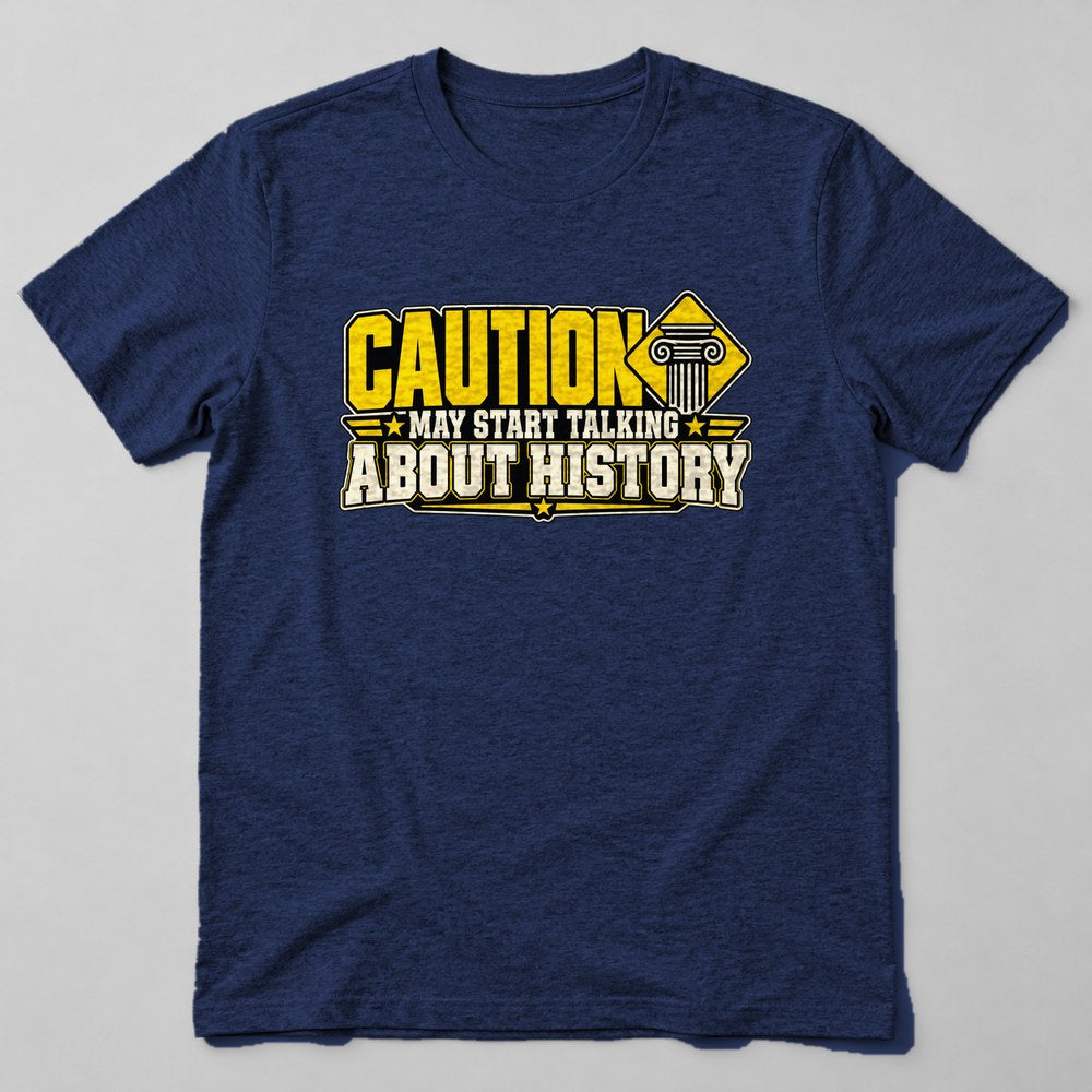 May Start Talking About History t-shirt in Navy
