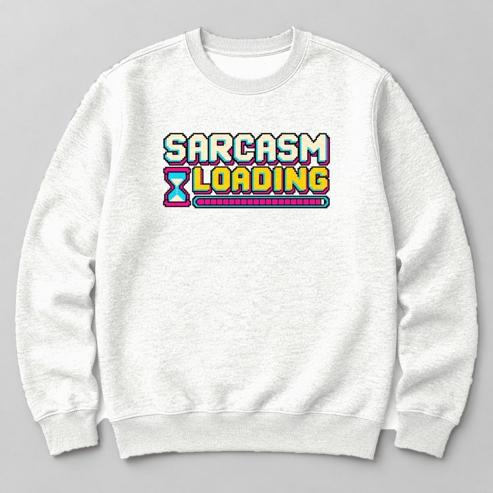 Sarcasm Loading Sweatshirt in White