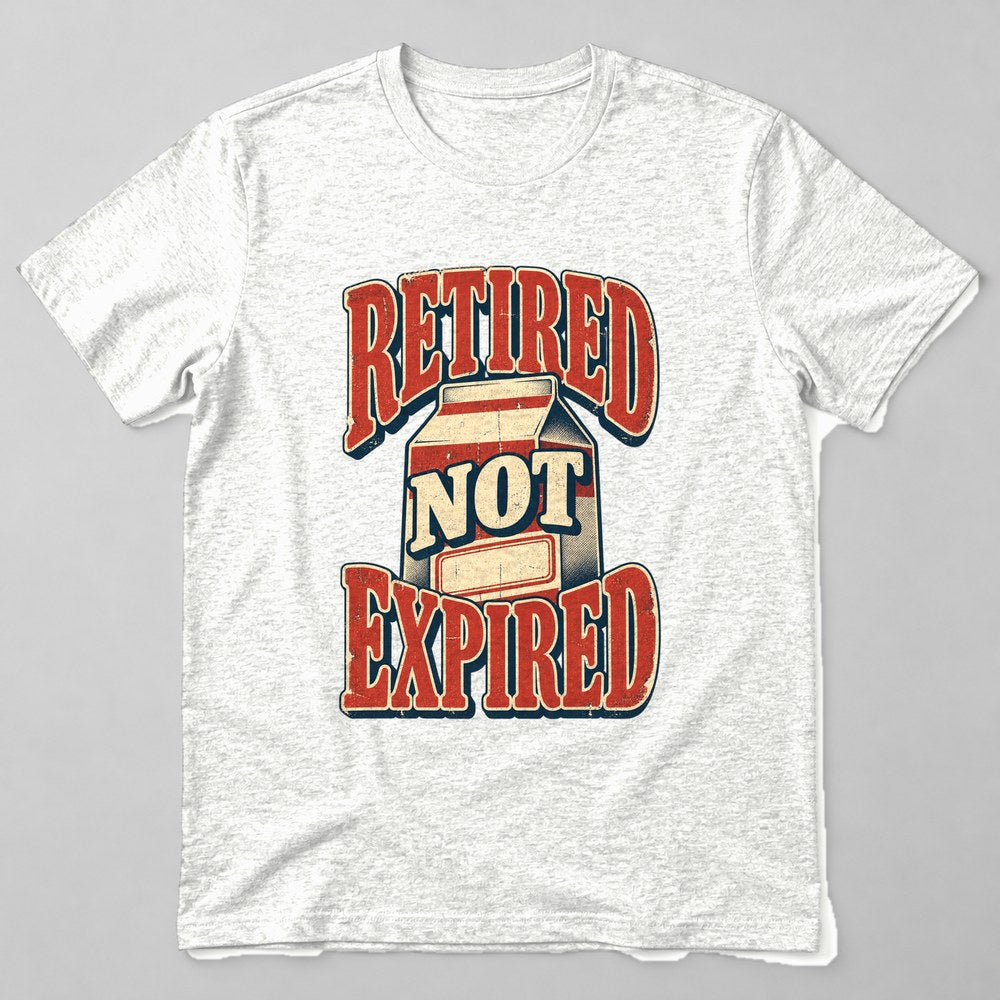 Retired Not Expired T-Shirt in White