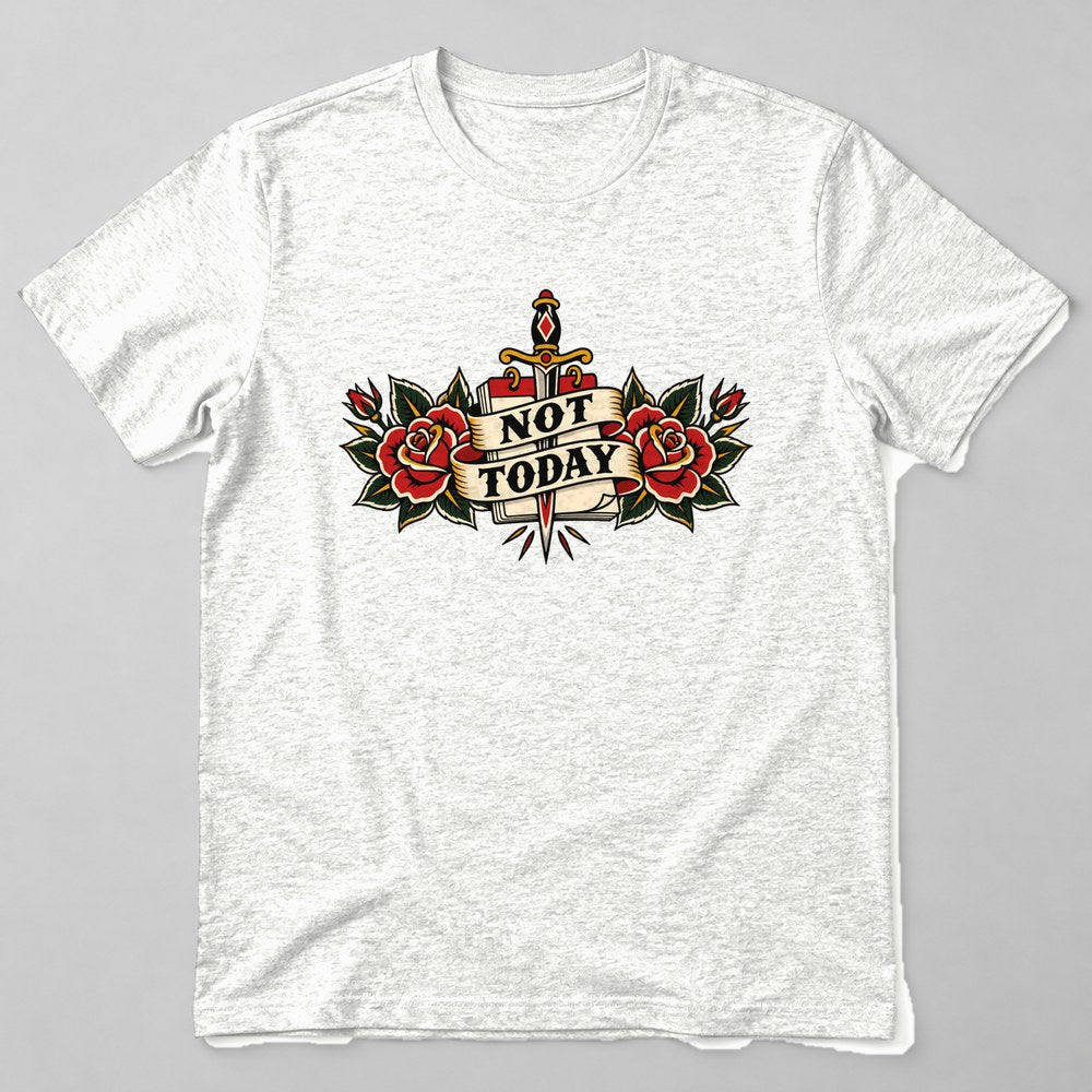 Not Today T-Shirt in White