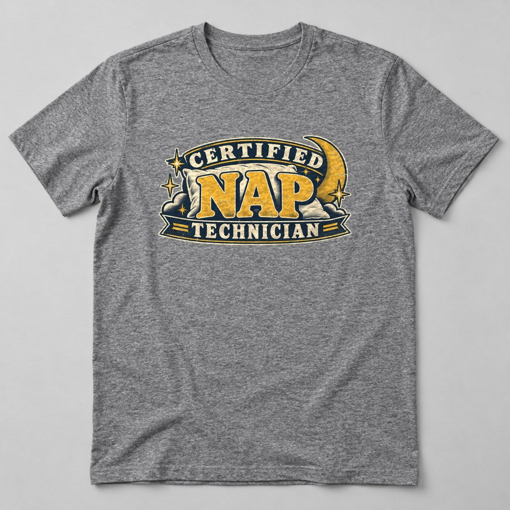 Certified Nap Technician T-Shirt in Heather Grey