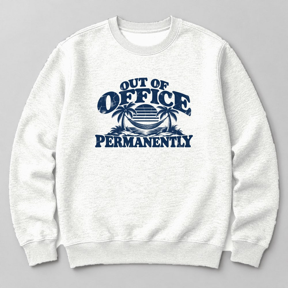 Out of Office Permanently Sweatshirt in White