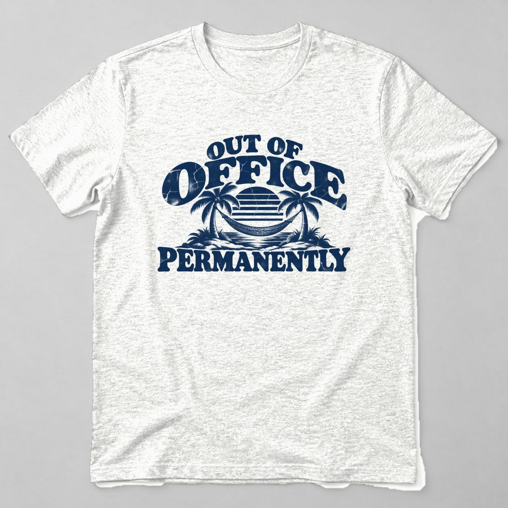 Out of Office Permanently T-Shirt in White