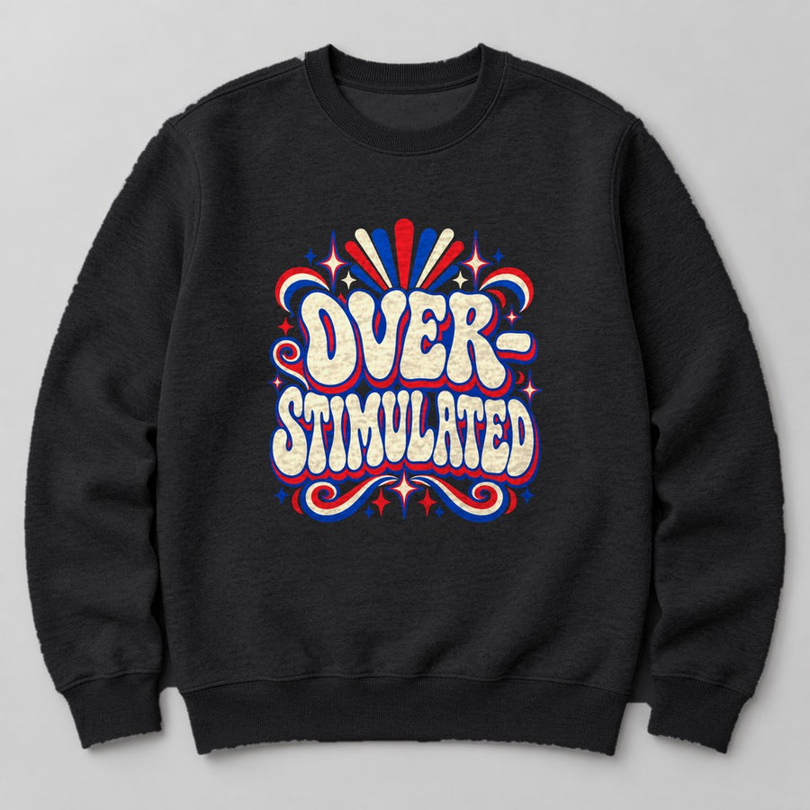 Over- Stimulated Sweatshirt in Black