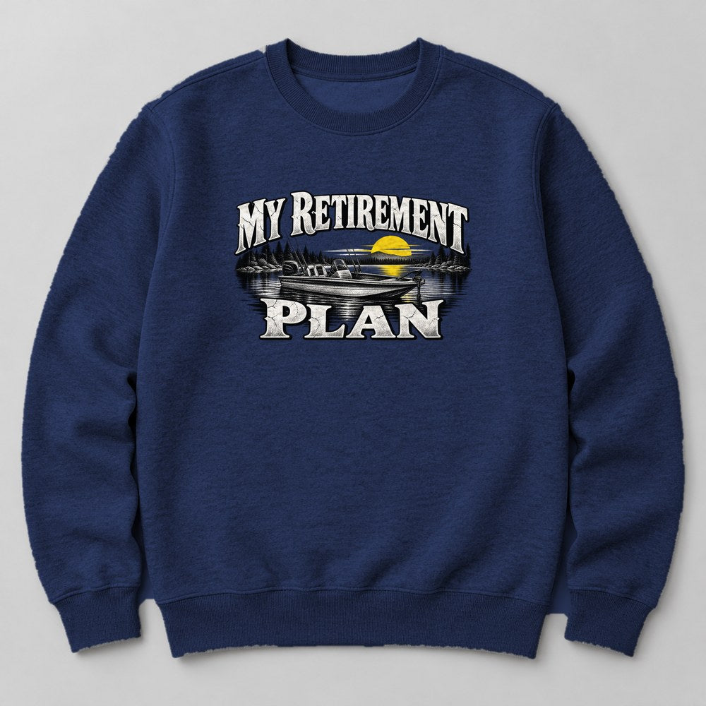 My Retirement Plan Sweatshirt in Navy