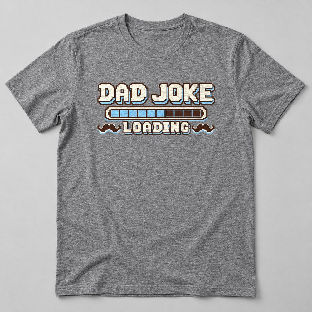 Dad Joke Loading T-Shirt in Heather Grey