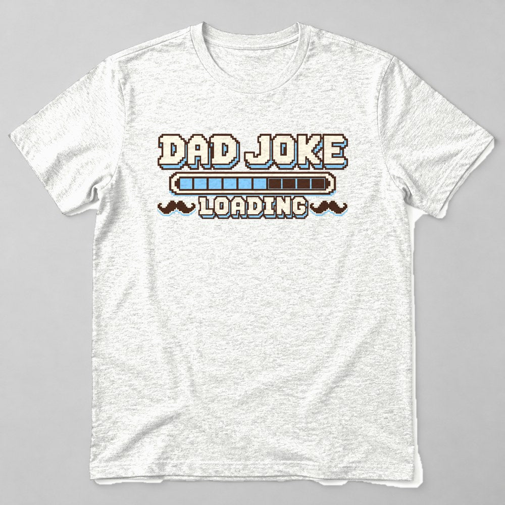 Dad Joke Loading T-Shirt in White