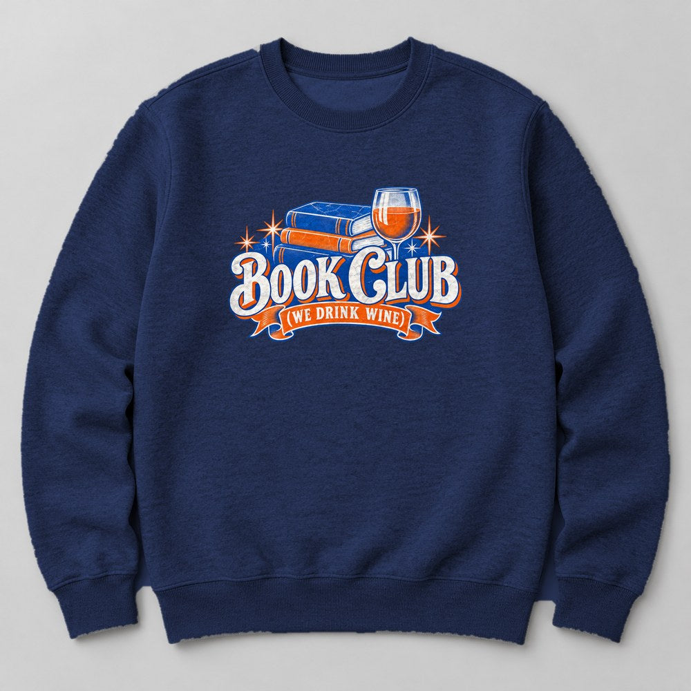 Book Club (we Drink Wine) Sweatshirt in Navy