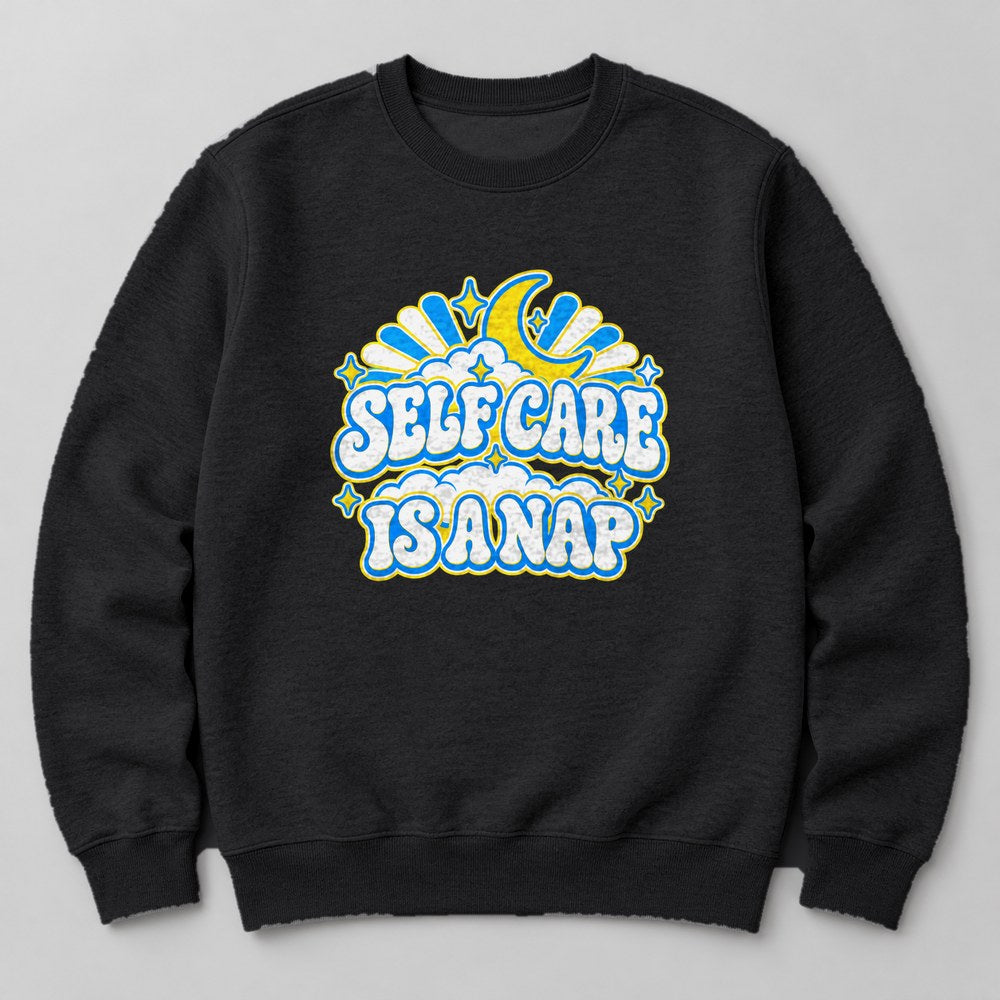 Self Care is a Nap Sweatshirt in Black