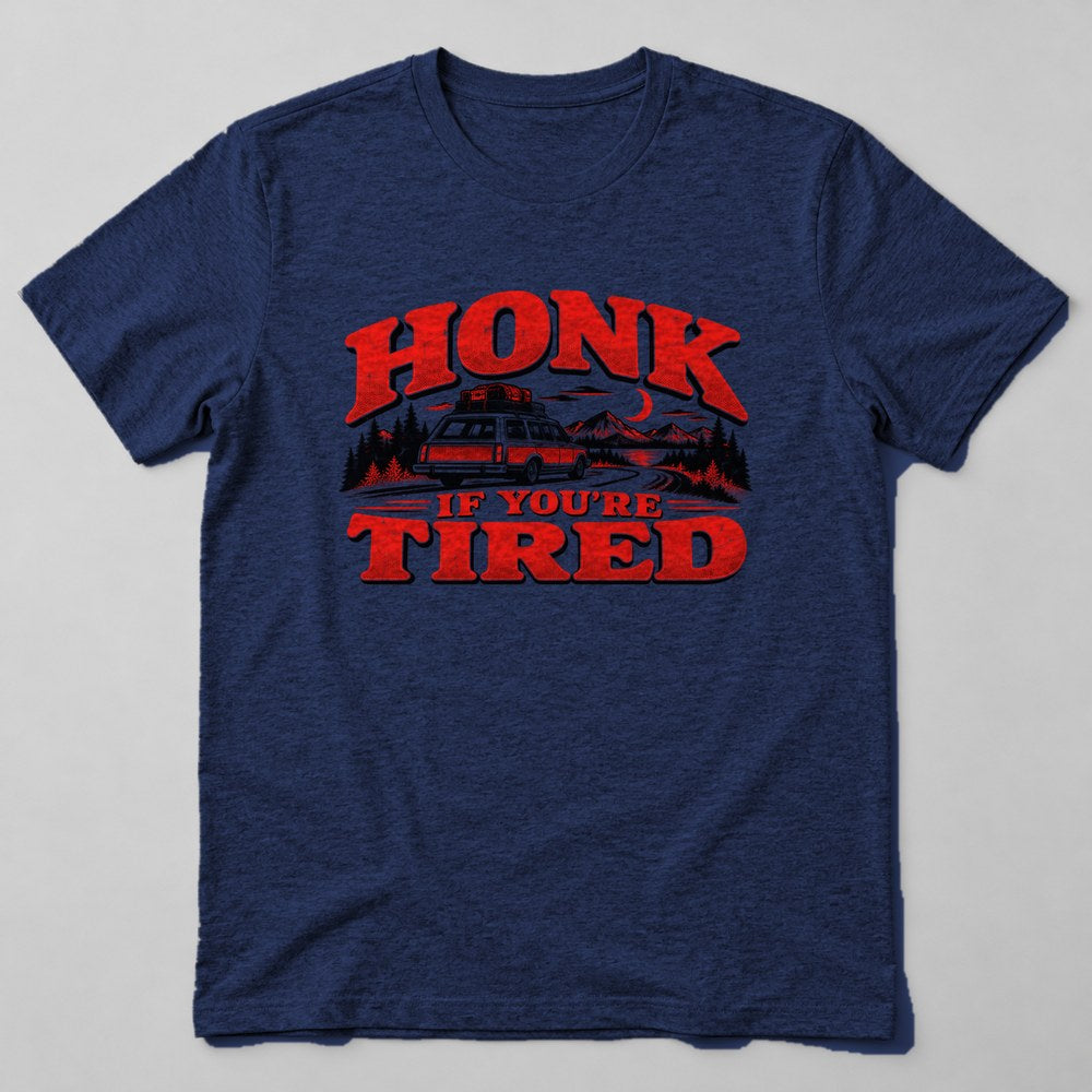 Honk If You're Tired T-Shirt in Navy
