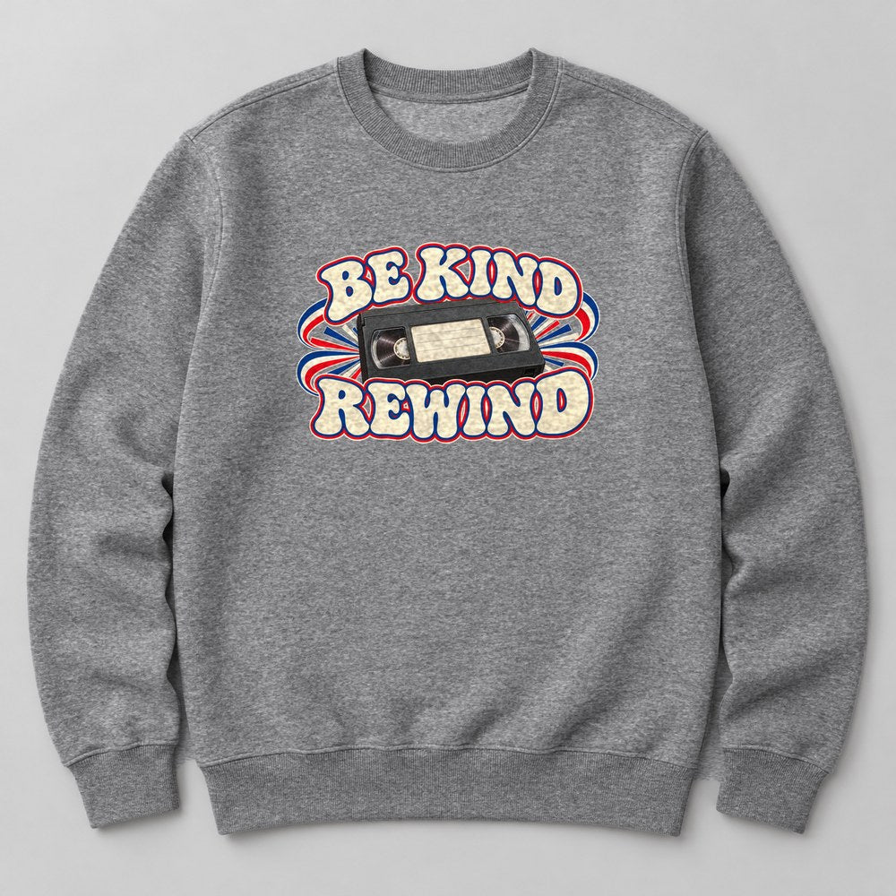 Be Kind Rewind Sweatshirt in Heather Grey