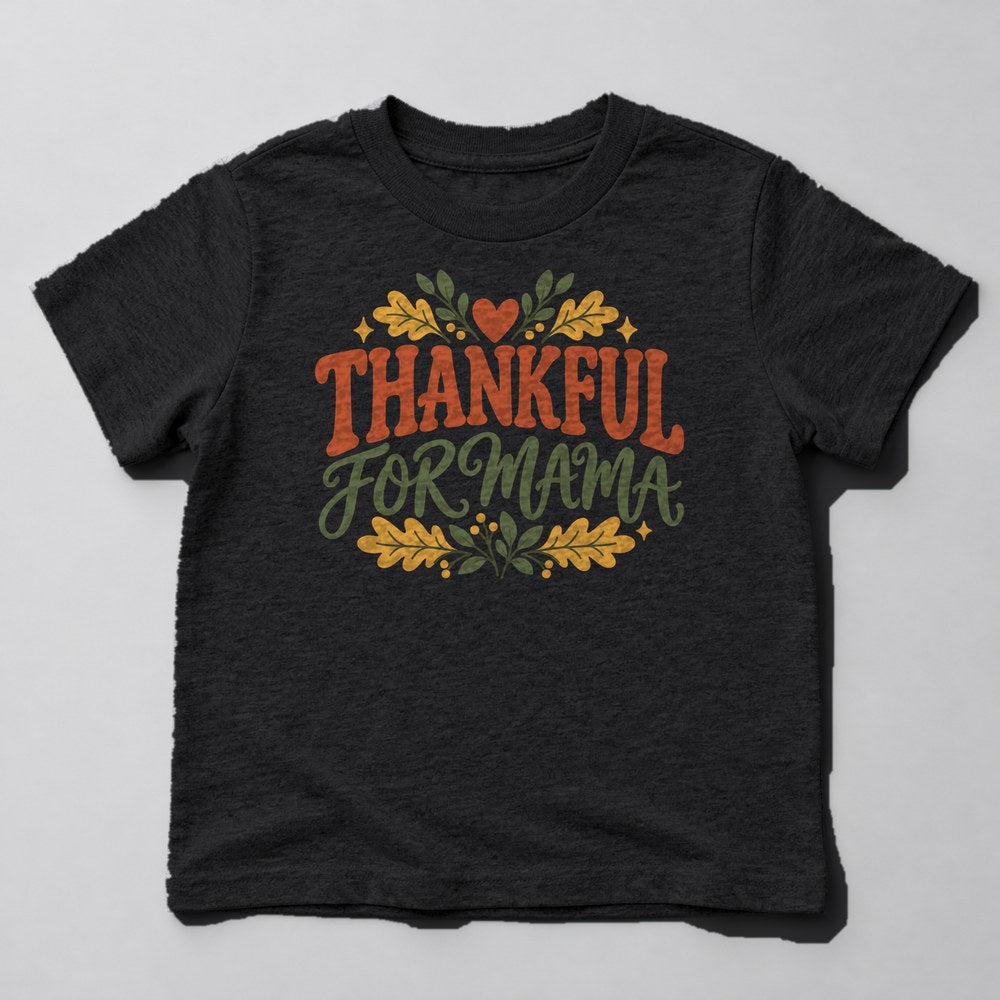 Thankful for Mama Kids T-Shirt in Black