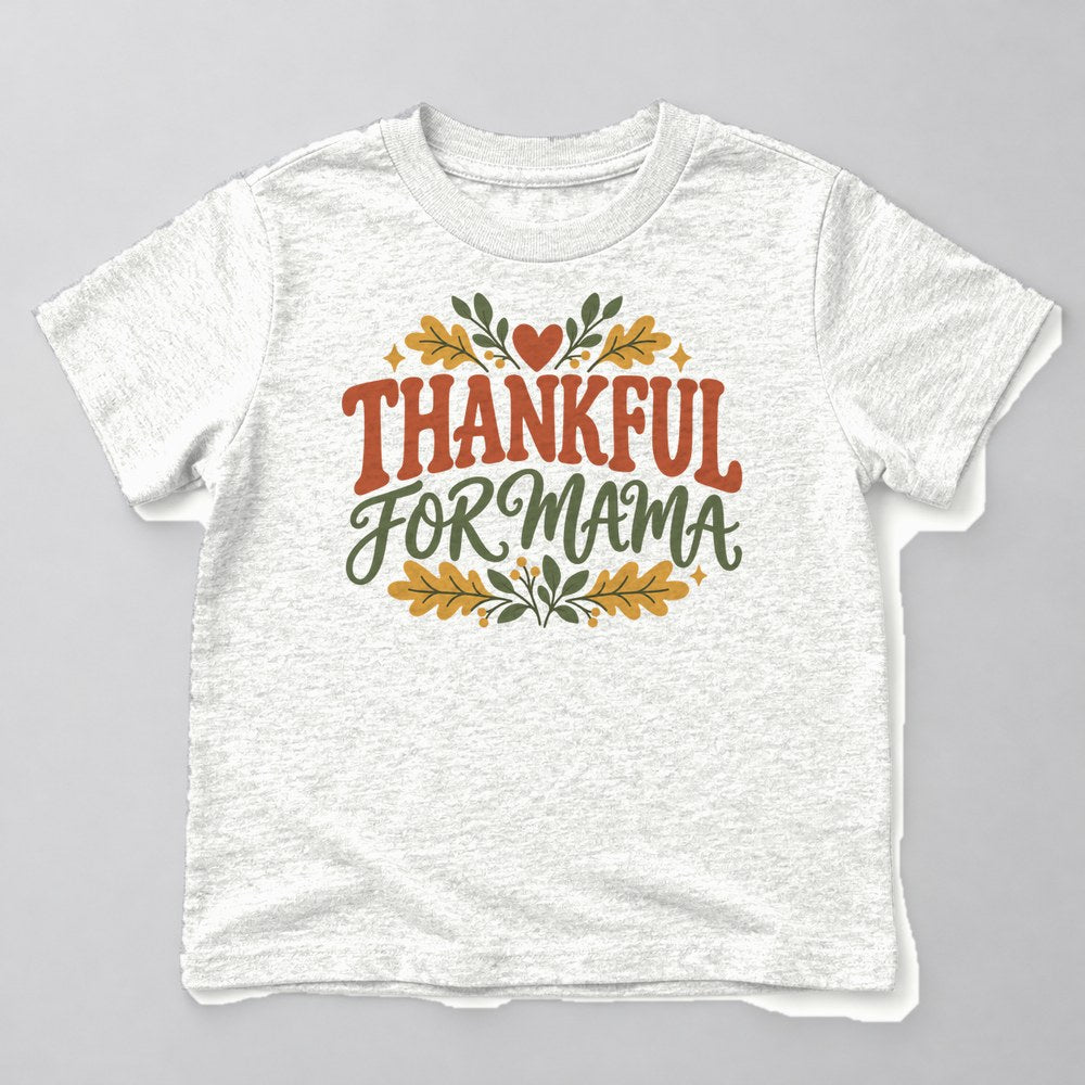 Thankful for Mama Kids T-Shirt in White