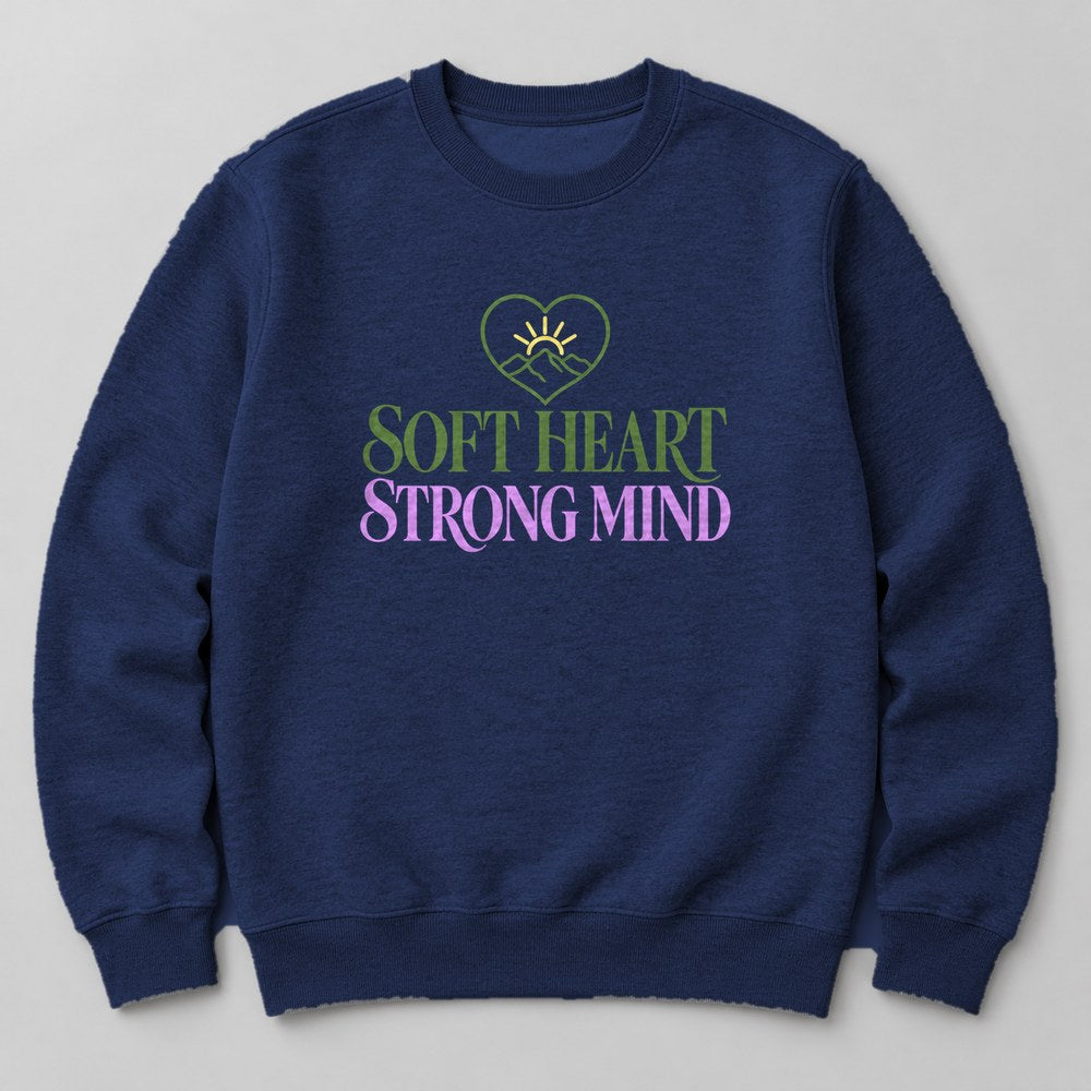 Soft Heart Strong Mind Sweatshirt in Navy