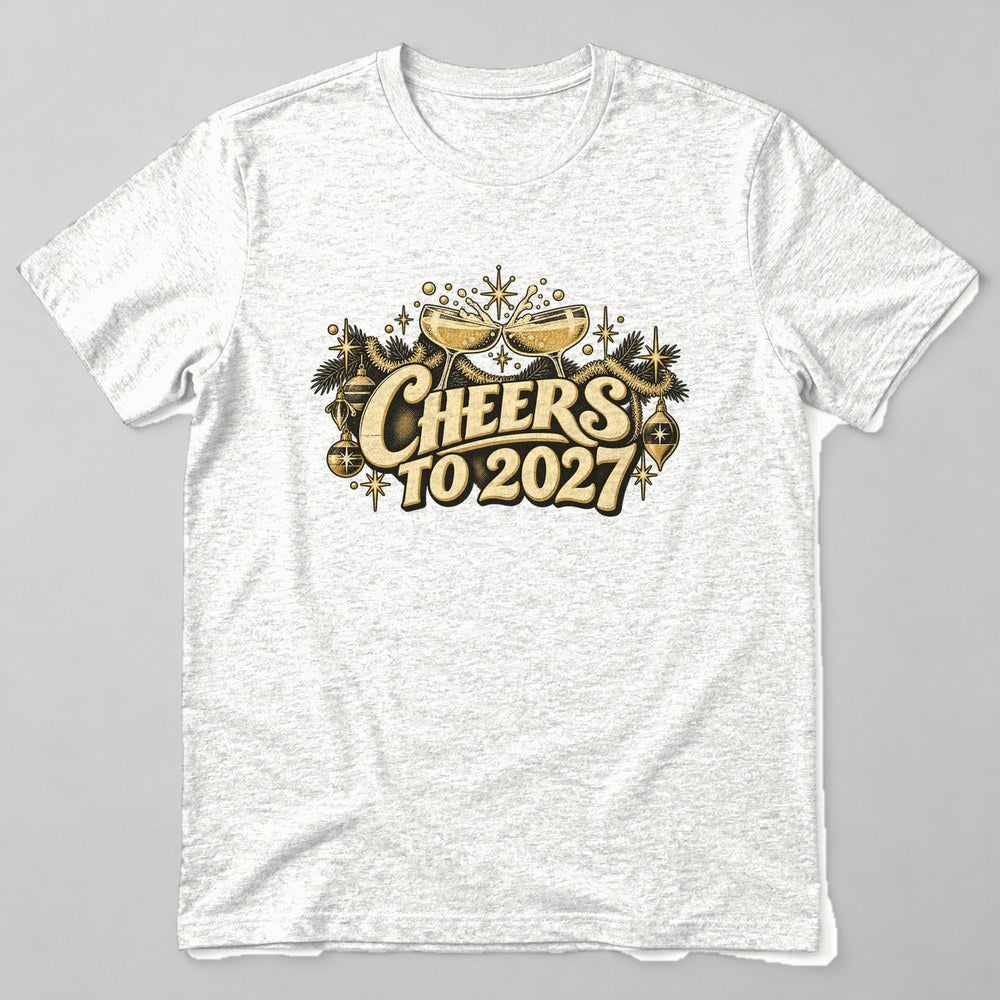 Cheers to 2027 T-Shirt in White