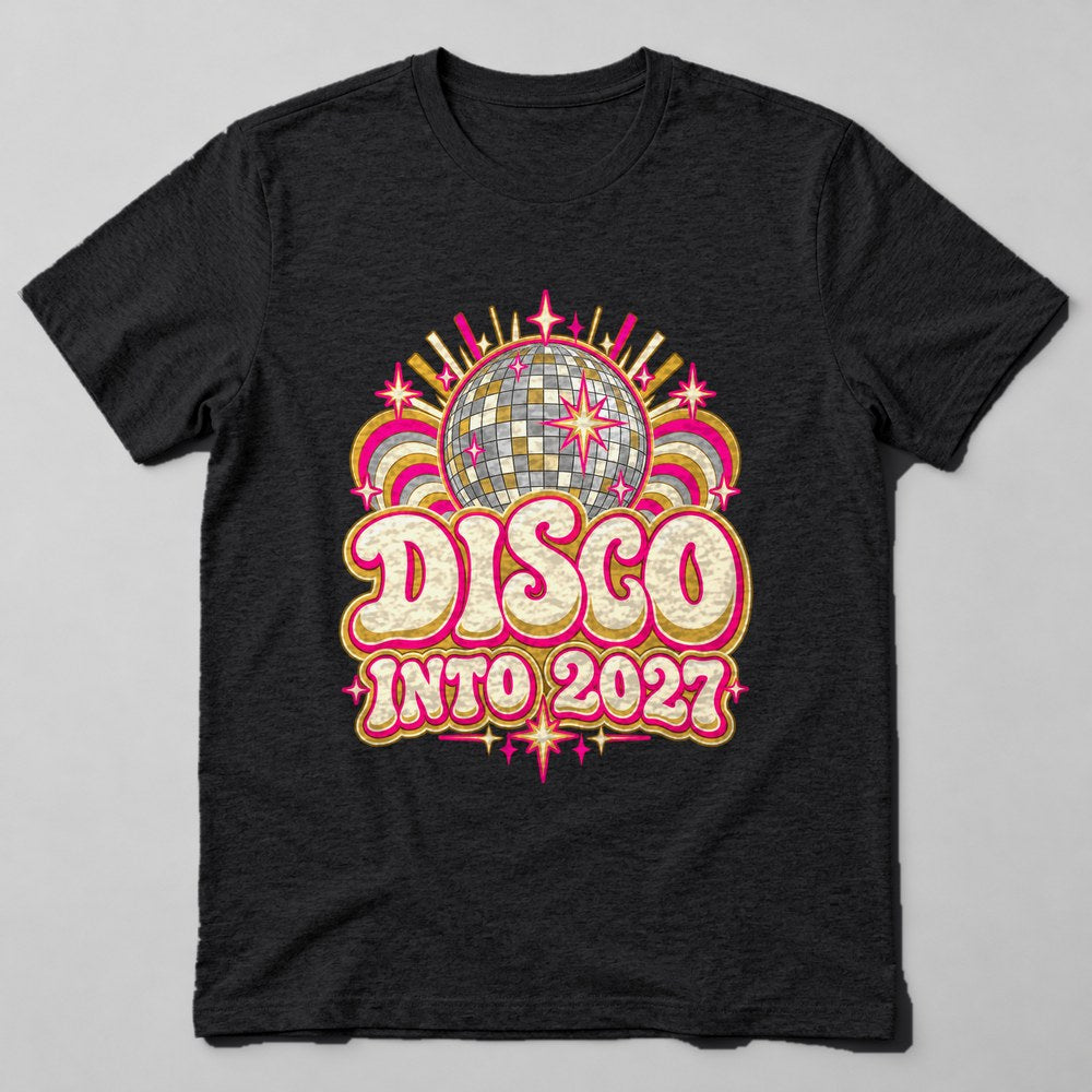 Disco Into 2027 T-Shirt in Black
