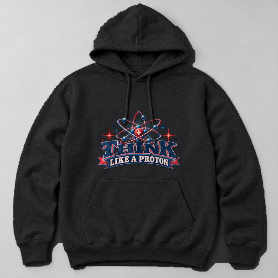 Think Like a Proton Hoodie in Black